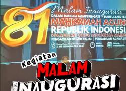 Malam Inaugurasi Dalam rangka memperingati Hari Ulang Tahun ke-81 Mahkamah Agung Republik Indonesia